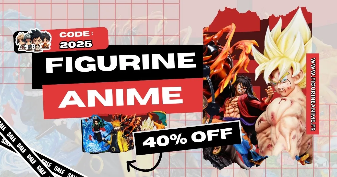 Pourquoi FigurineAnime.fr Est le Meilleur Site pour Vos Figurines Manga